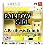 Rainbow Girl (2020) Pacthesis Games Tribute MV