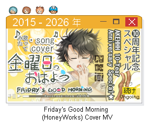 Friday's Good Morning Cover MV